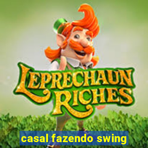 casal fazendo swing